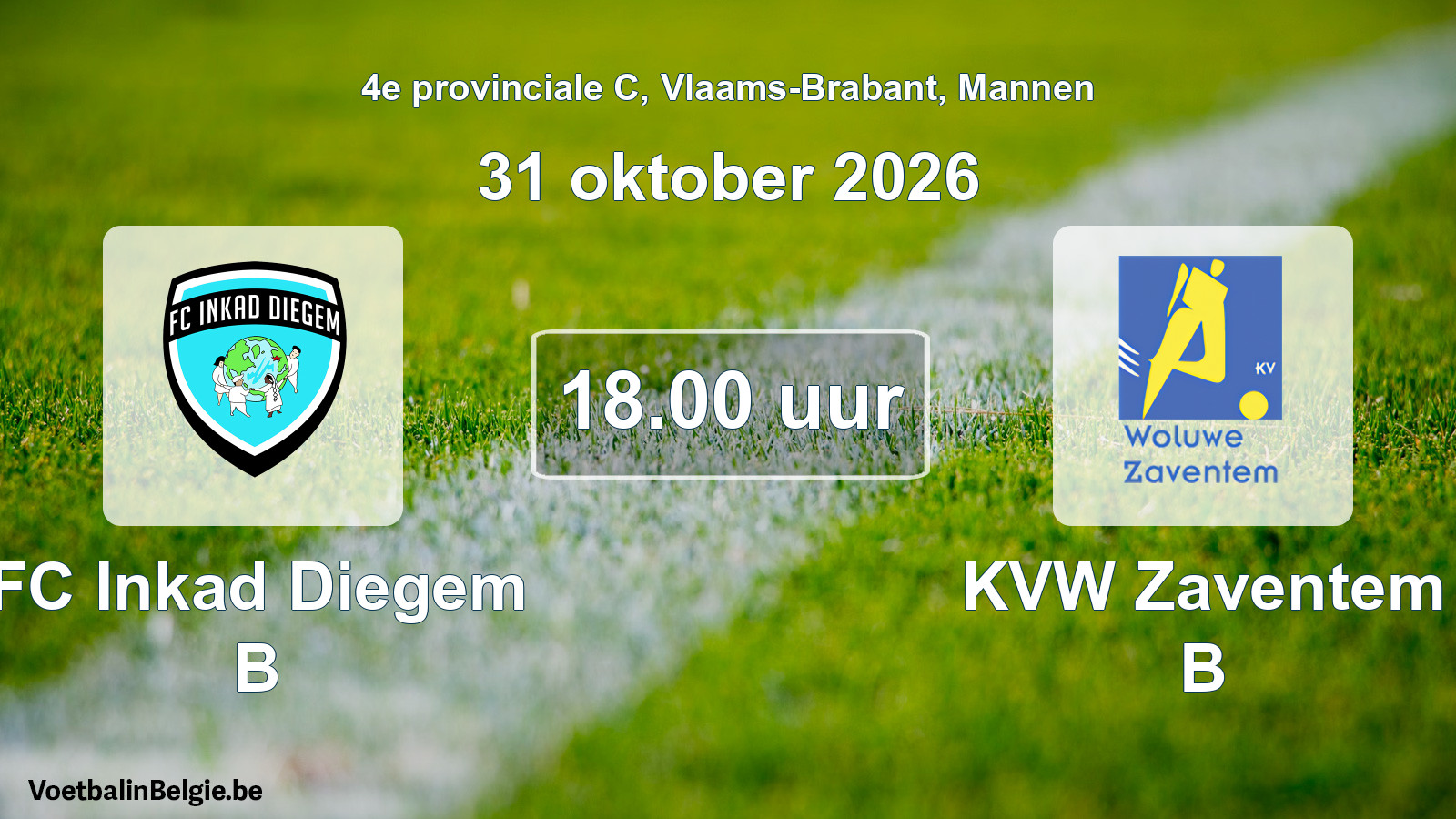 Geplande wedstrijd mannenvoetbal: FC Inkad Diegem B - KVW Zaventem B (31 oktober 2026)