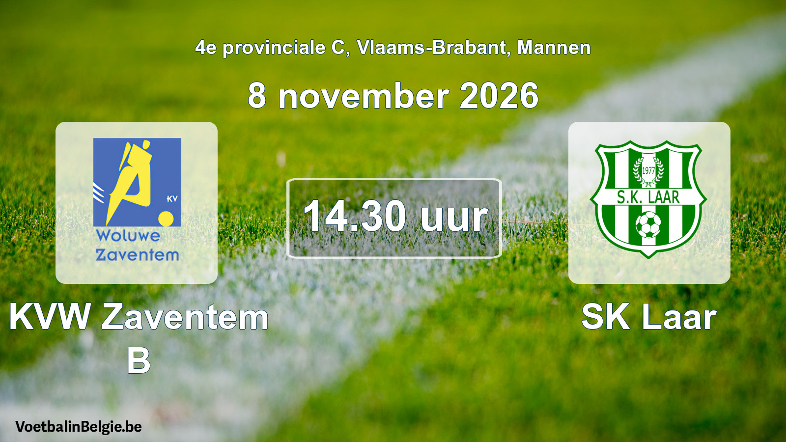 Geplande wedstrijd mannenvoetbal: KVW Zaventem B - SK Laar (8 november 2026)