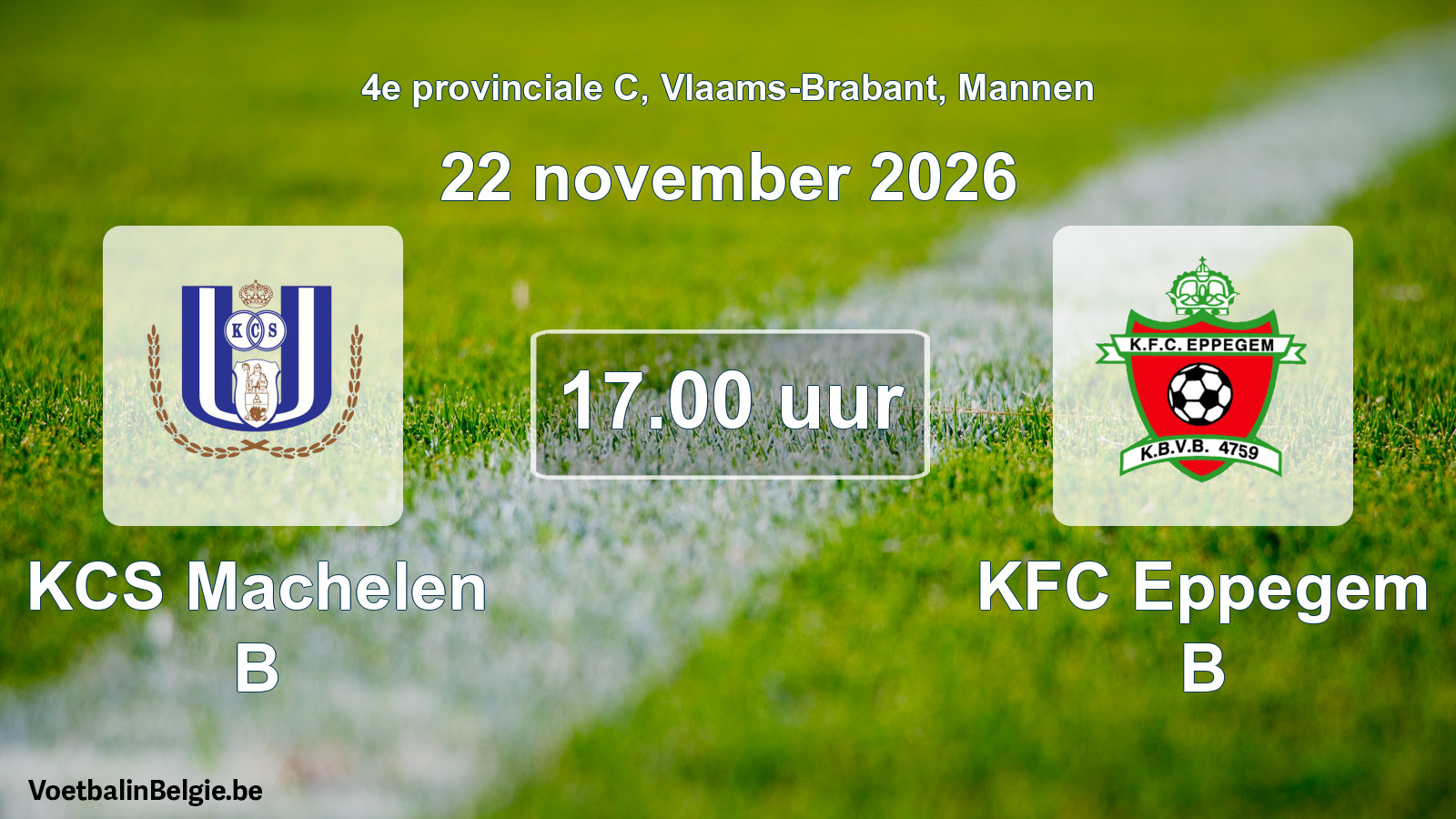 Geplande wedstrijd mannenvoetbal: KCS Machelen B - KFC Eppegem B (22 november 2026)