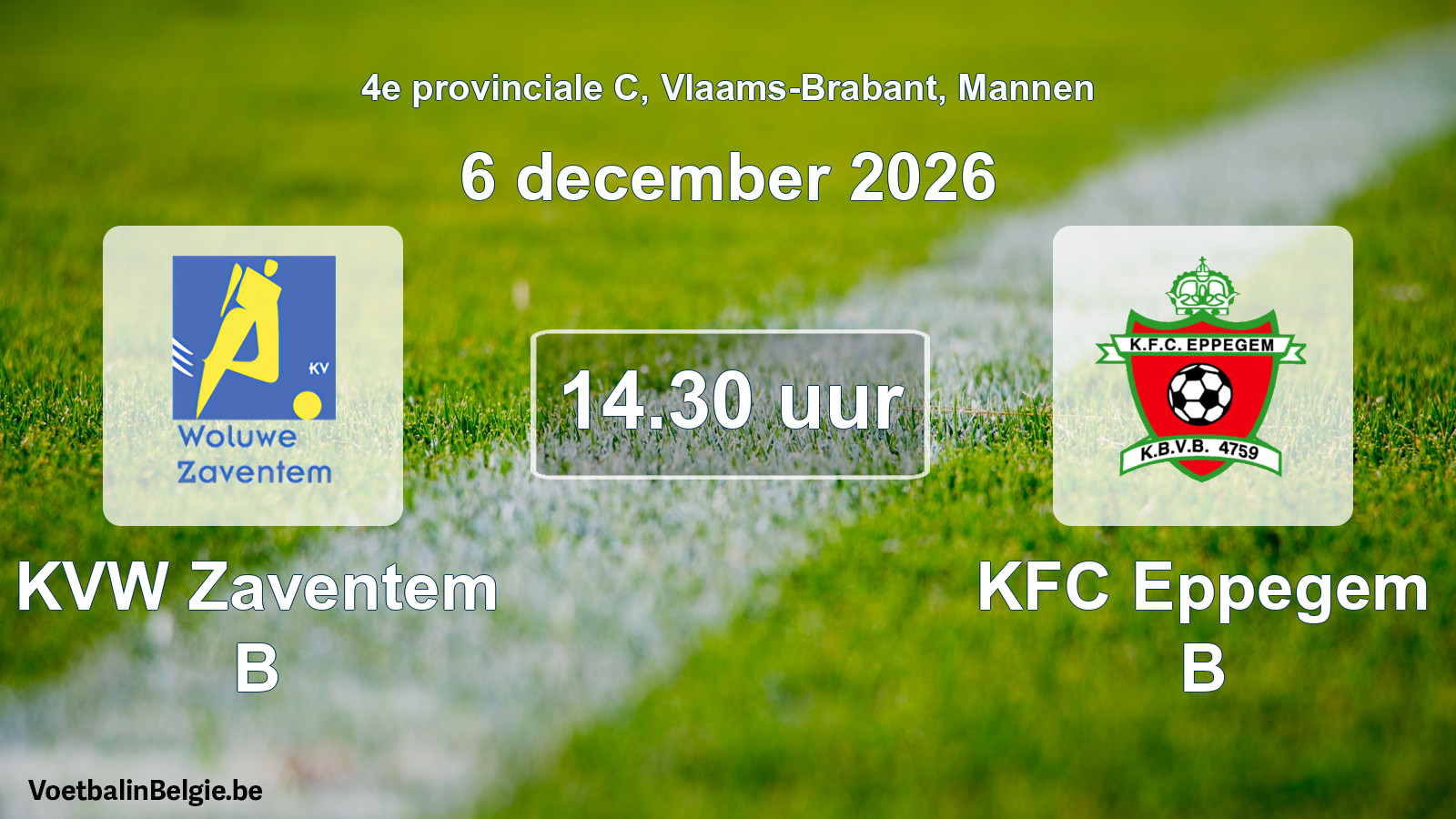 Geplande wedstrijd mannenvoetbal: KVW Zaventem B - KFC Eppegem B (6 december 2026)