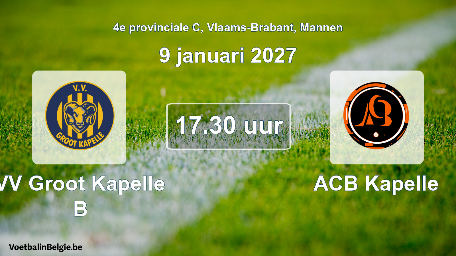Match prévu football hommes: VV Groot Kapelle B - ACB Kapelle (9 janvier 2027)