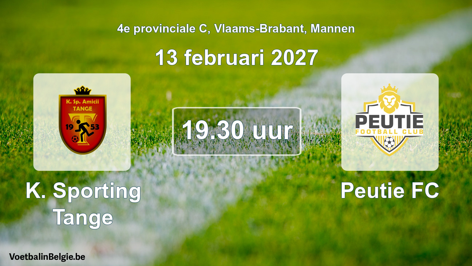 Geplande wedstrijd mannenvoetbal: K. Sporting Tange - Peutie FC (13 februari 2027)