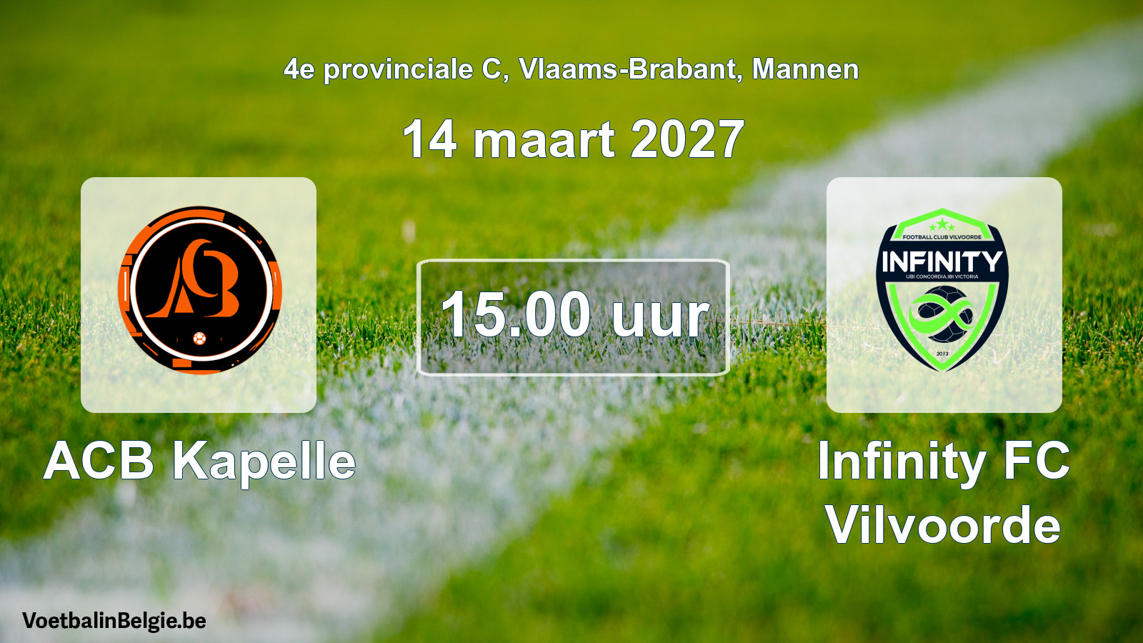 Geplande wedstrijd mannenvoetbal: ACB Kapelle - Infinity FC Vilvoorde (14 maart 2027)