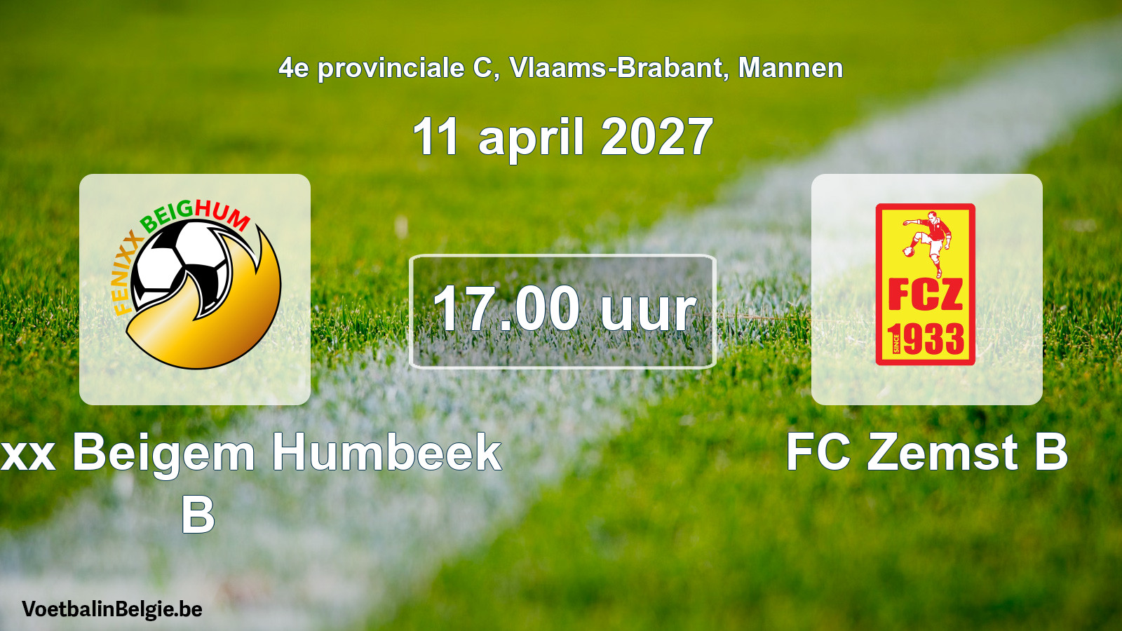 Geplande wedstrijd mannenvoetbal: Fenixx Beigem Humbeek B - FC Zemst B (11 april 2027)