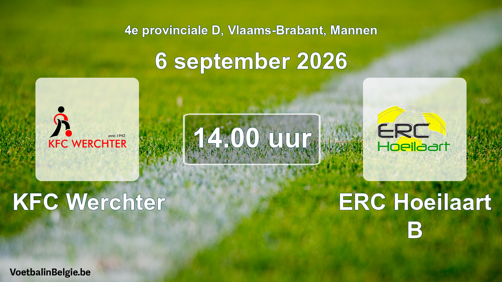 Geplande wedstrijd mannenvoetbal: KFC Werchter - ERC Hoeilaart B (6 september 2026)