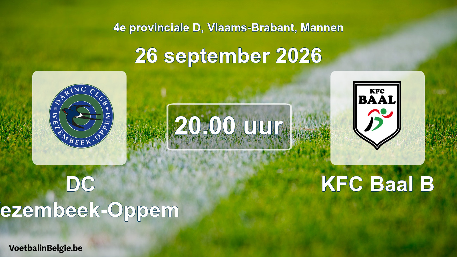 Geplande wedstrijd mannenvoetbal: DC Wezembeek-Oppem - KFC Baal B (26 september 2026)