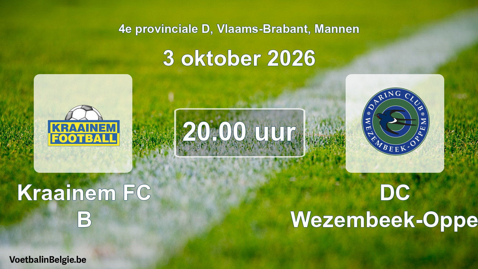 Geplande wedstrijd mannenvoetbal: Kraainem FC B - DC Wezembeek-Oppem (3 oktober 2026)