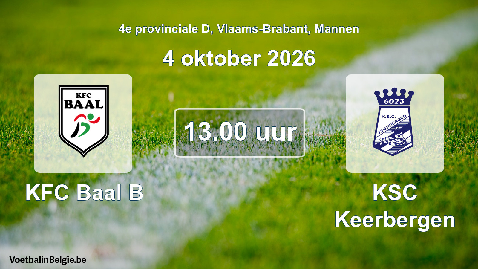 Geplande wedstrijd mannenvoetbal: KFC Baal B - KSC Keerbergen (4 oktober 2026)