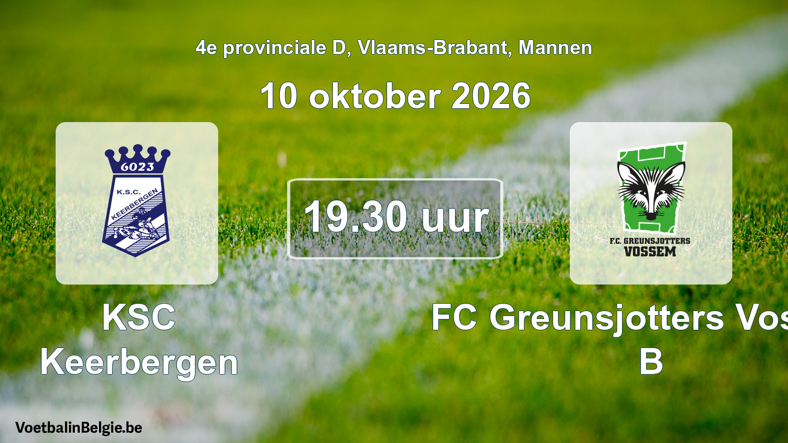 Geplande wedstrijd mannenvoetbal: KSC Keerbergen - FC Greunsjotters Vossem B (10 oktober 2026)
