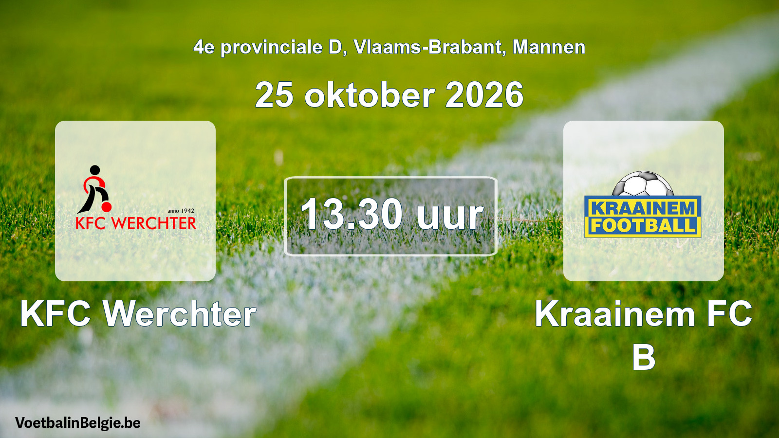 Geplande wedstrijd mannenvoetbal: KFC Werchter - Kraainem FC B (25 oktober 2026)