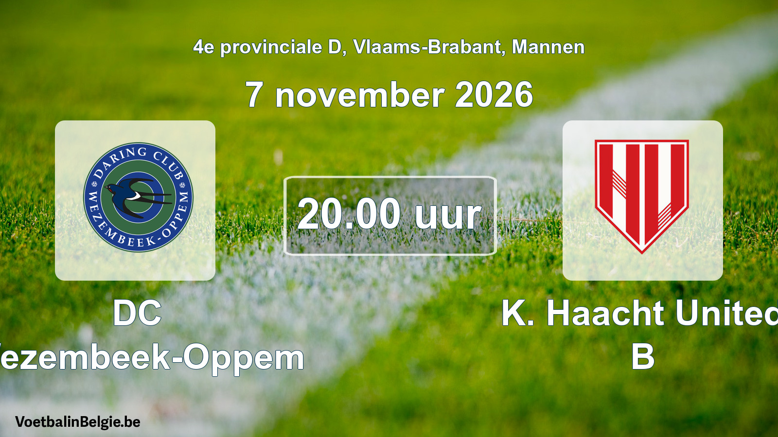 Geplande wedstrijd mannenvoetbal: DC Wezembeek-Oppem - K. Haacht United B (7 november 2026)
