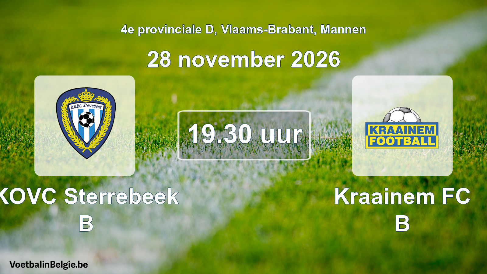 Match prévu football hommes: KOVC Sterrebeek B - Kraainem FC B (28 novembre 2026)