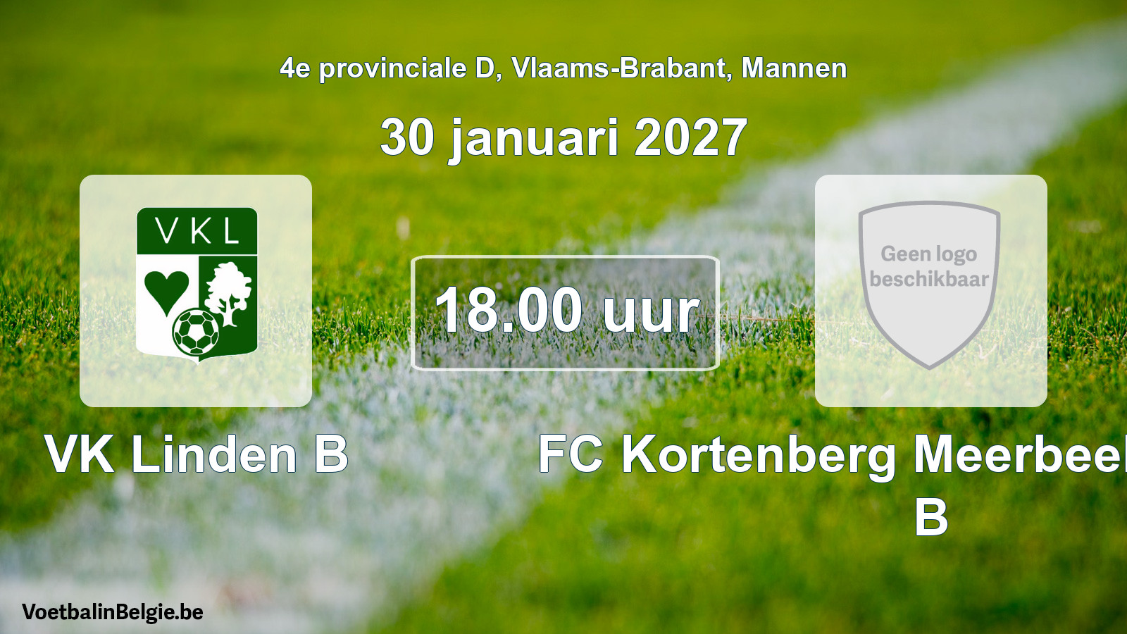 Geplande wedstrijd mannenvoetbal: VK Linden B - FC Kortenberg Meerbeek United B (30 januari 2027)
