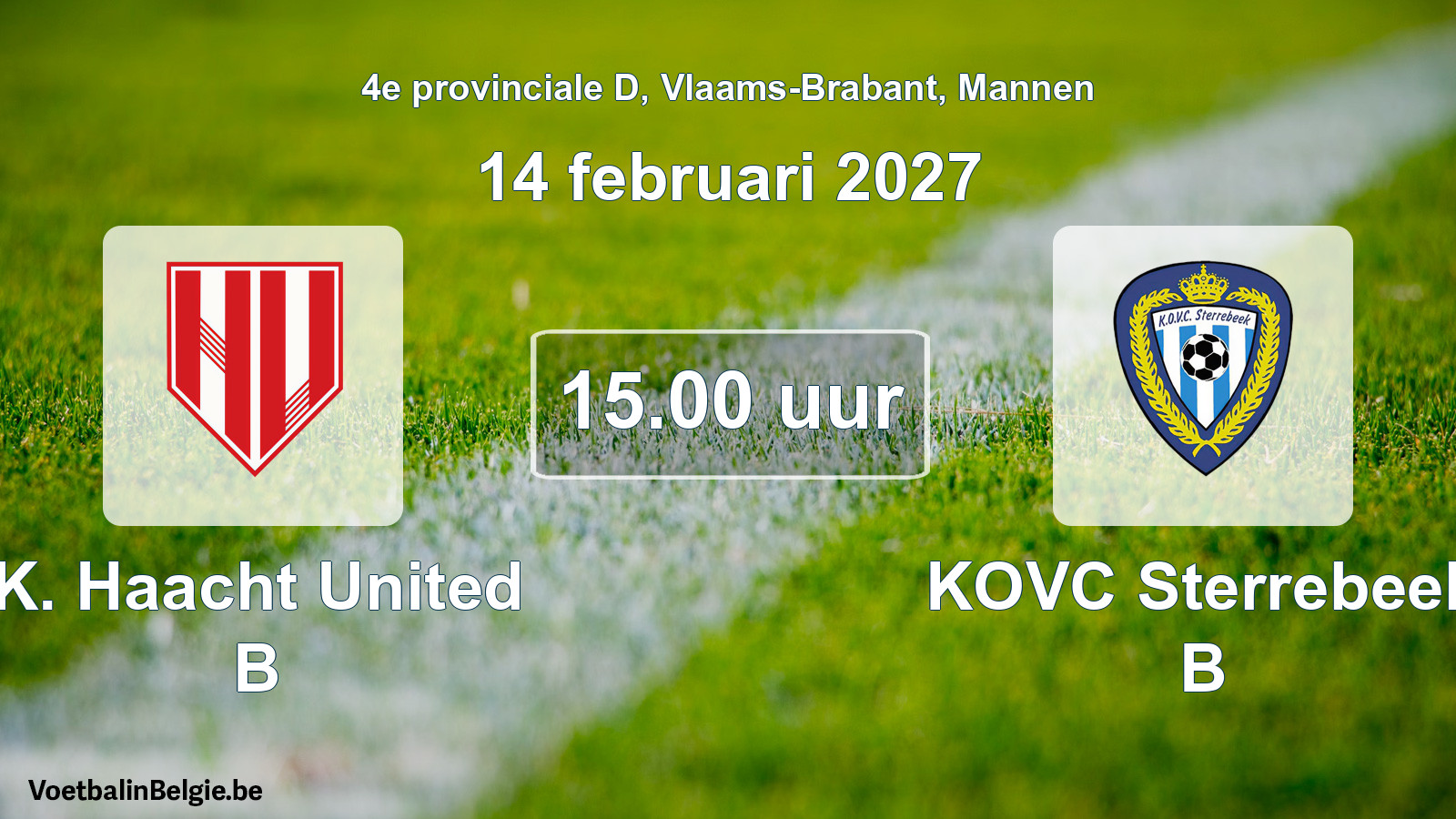Geplande wedstrijd mannenvoetbal: K. Haacht United B - KOVC Sterrebeek B (14 februari 2027)