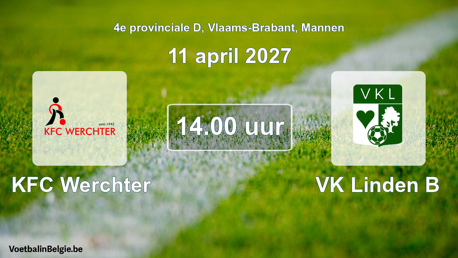 Geplande wedstrijd mannenvoetbal: KFC Werchter - VK Linden B (11 april 2027)