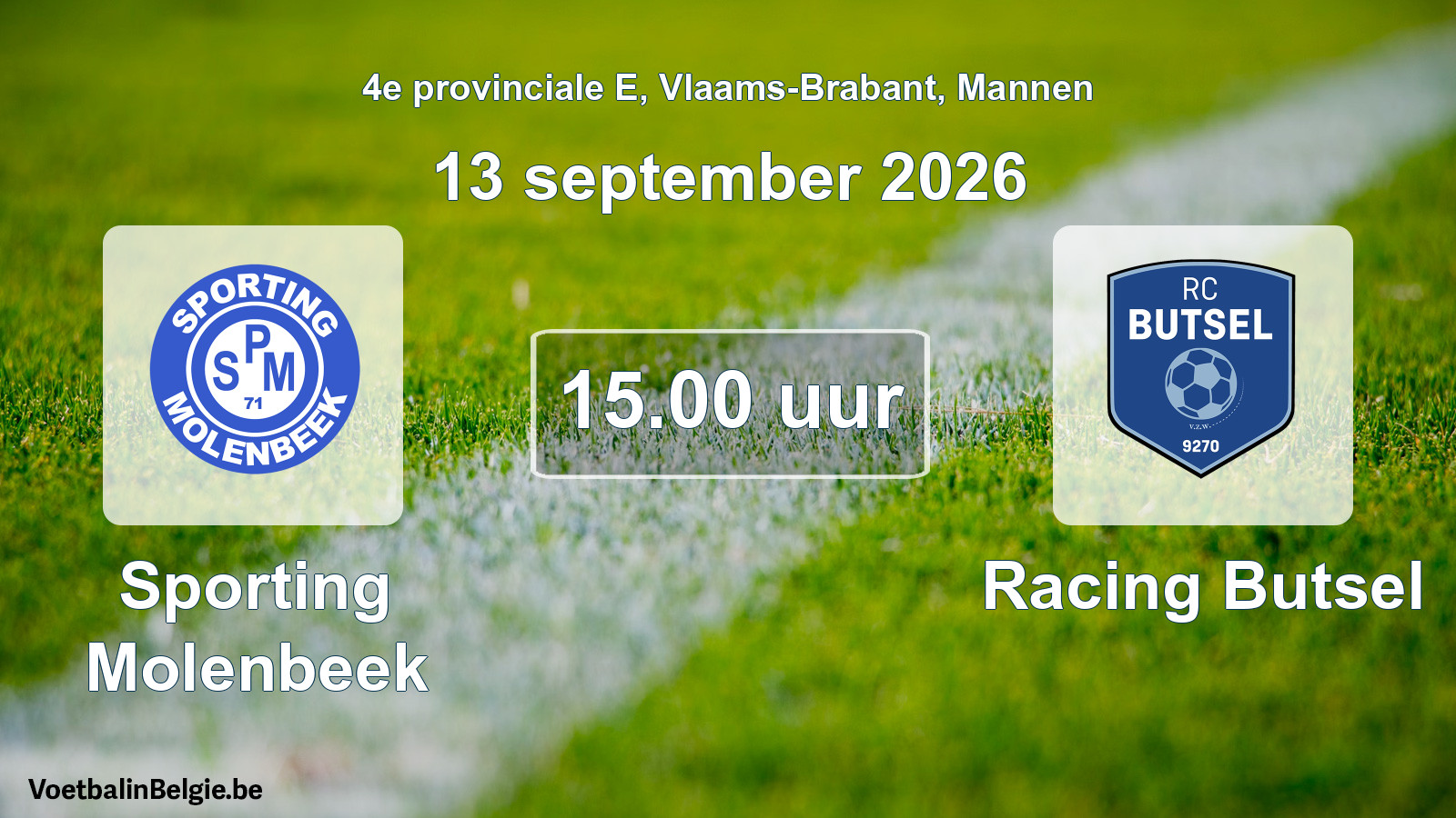 Geplande wedstrijd mannenvoetbal: Sporting Molenbeek - Racing Butsel (13 september 2026)