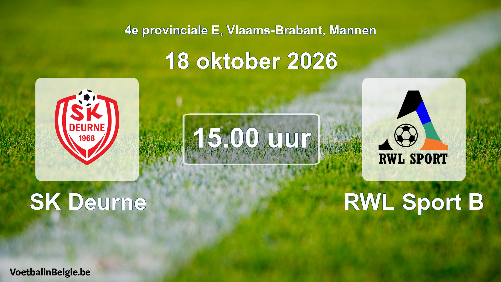 Geplande wedstrijd mannenvoetbal: SK Deurne - RWL Sport B (18 oktober 2026)