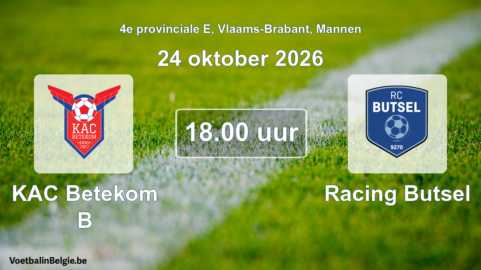 Geplande wedstrijd mannenvoetbal: KAC Betekom B - Racing Butsel (24 oktober 2026)