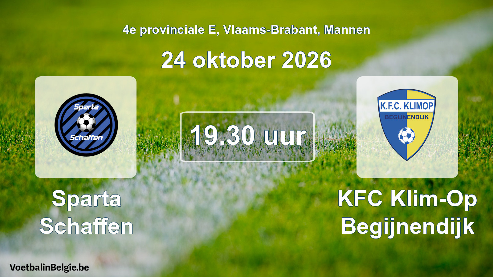 Geplande wedstrijd mannenvoetbal: Sparta Schaffen - KFC Klim-Op Begijnendijk (24 oktober 2026)