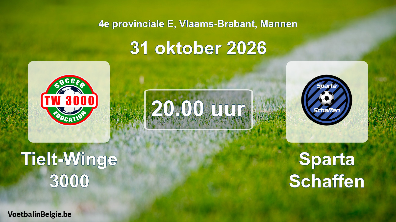 Geplande wedstrijd mannenvoetbal: Tielt-Winge 3000 - Sparta Schaffen (31 oktober 2026)