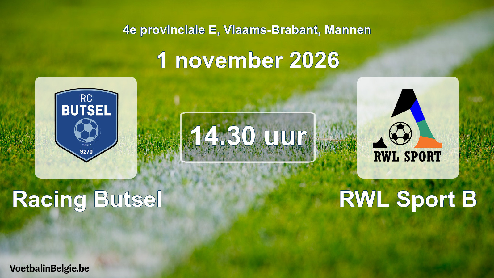 Geplande wedstrijd mannenvoetbal: Racing Butsel - RWL Sport B (1 november 2026)