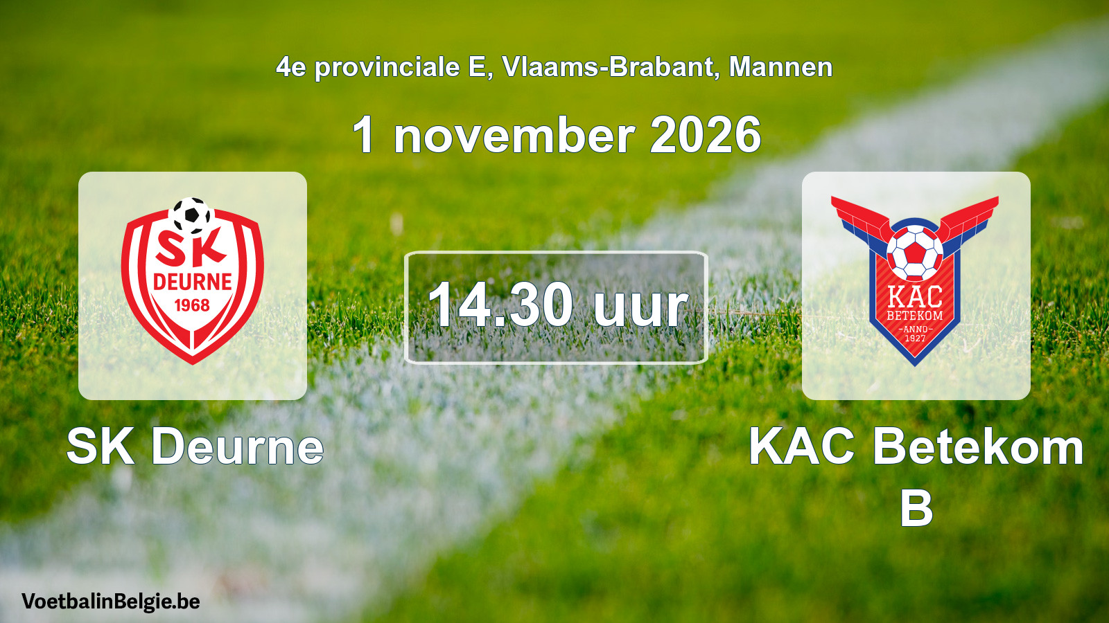 Geplande wedstrijd mannenvoetbal: SK Deurne - KAC Betekom B (1 november 2026)