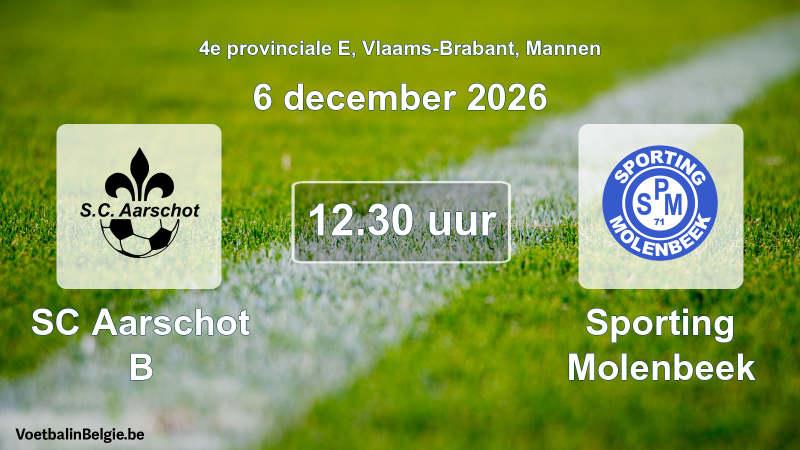 Geplande wedstrijd mannenvoetbal: SC Aarschot B - Sporting Molenbeek (6 december 2026)