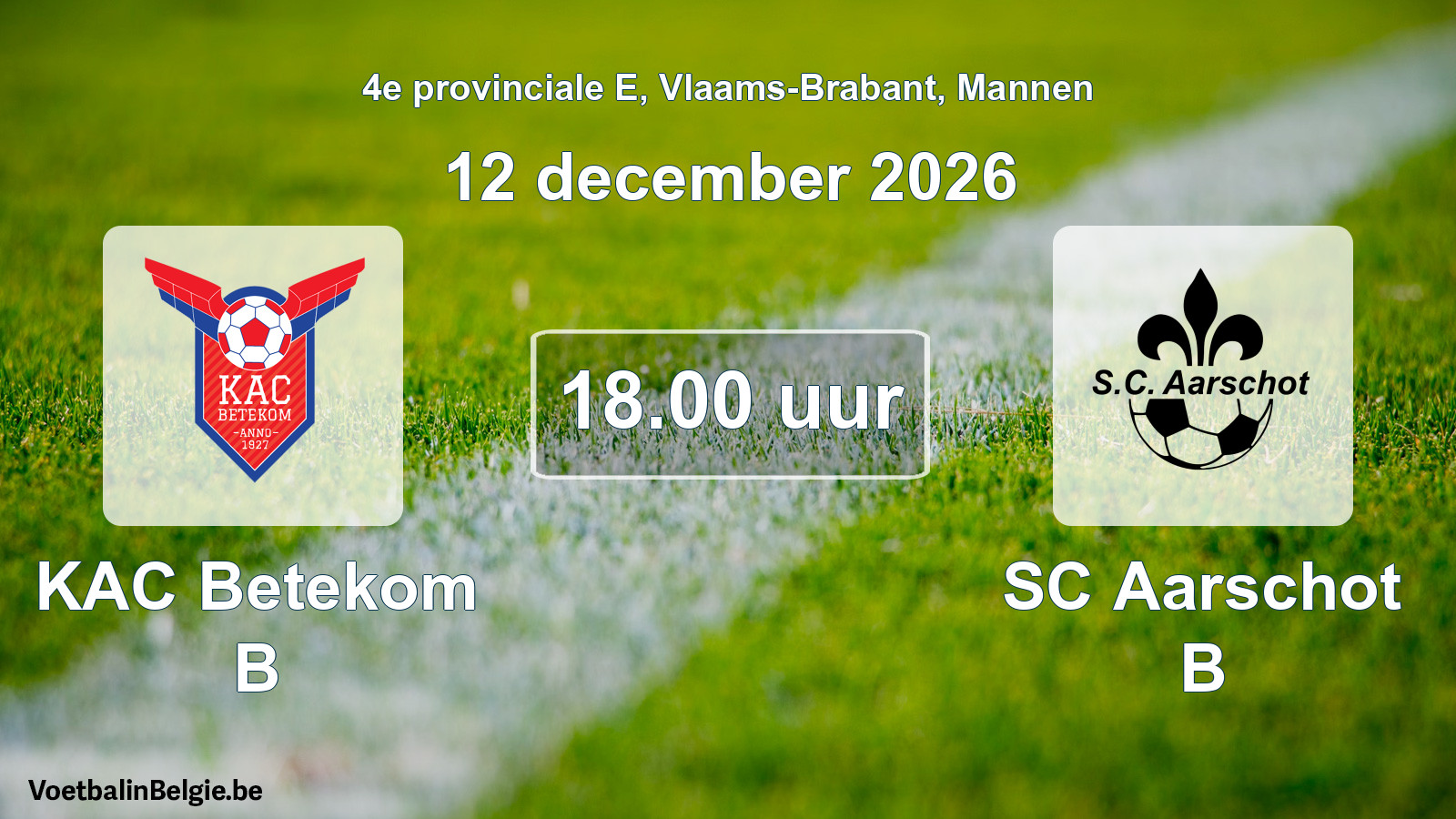 Geplande wedstrijd mannenvoetbal: KAC Betekom B - SC Aarschot B (12 december 2026)