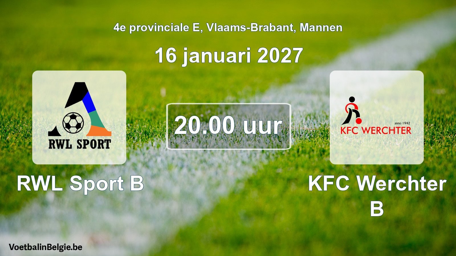 Geplande wedstrijd mannenvoetbal: RWL Sport B - KFC Werchter B (16 januari 2027)