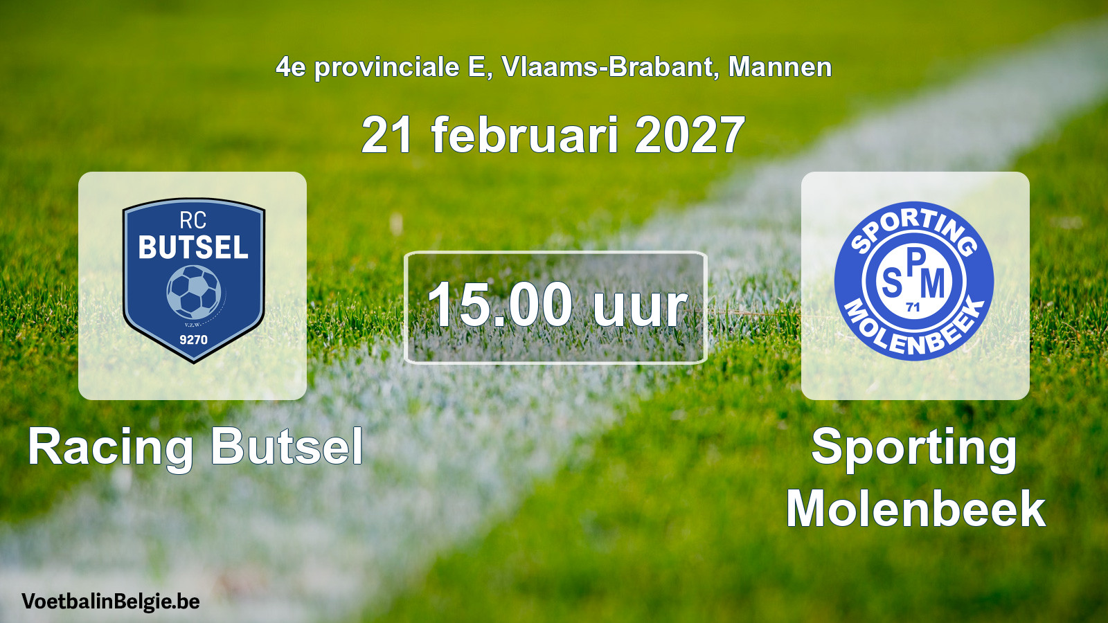 Geplande wedstrijd mannenvoetbal: Racing Butsel - Sporting Molenbeek (21 februari 2027)