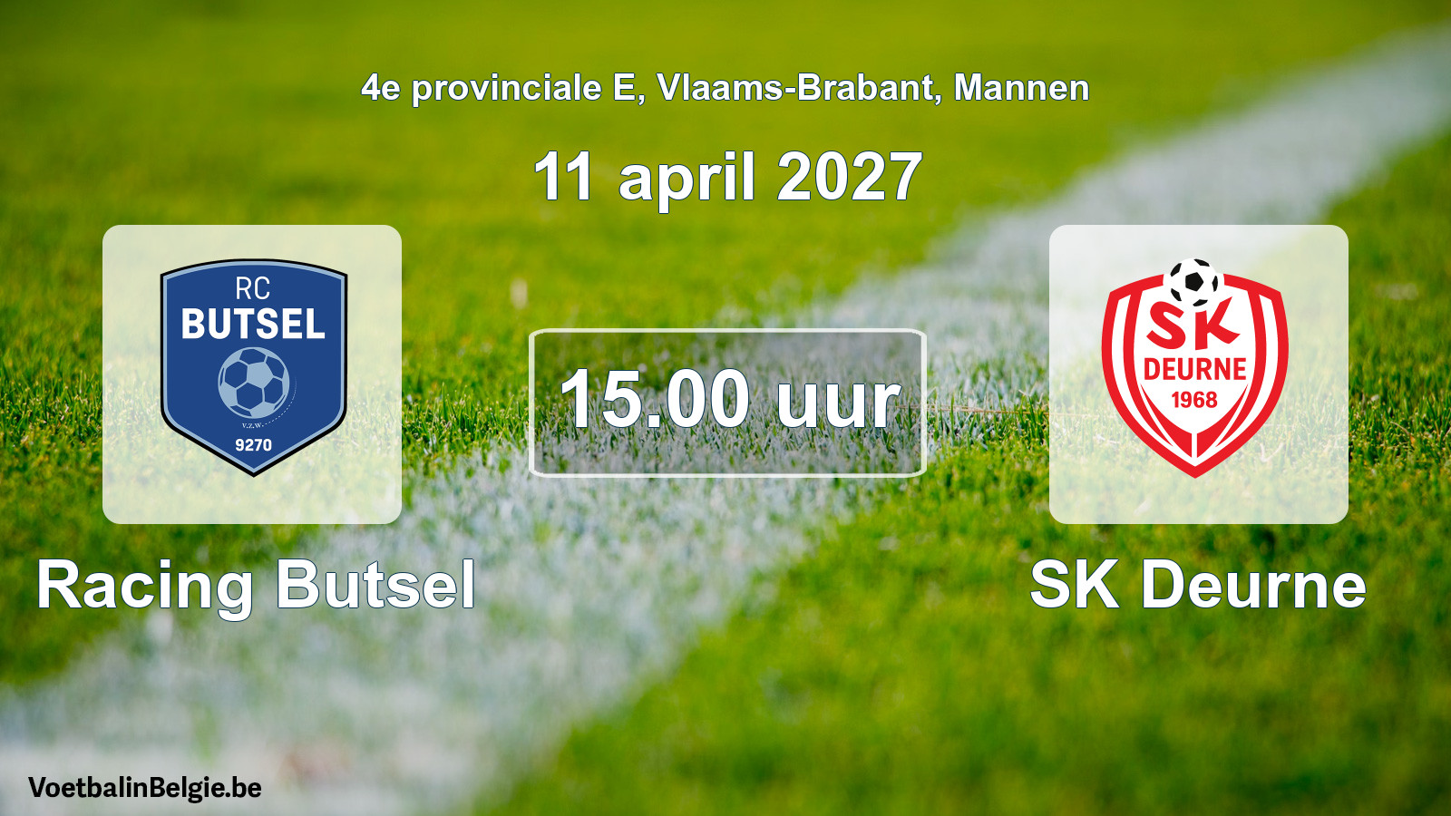 Geplande wedstrijd mannenvoetbal: Racing Butsel - SK Deurne (11 april 2027)