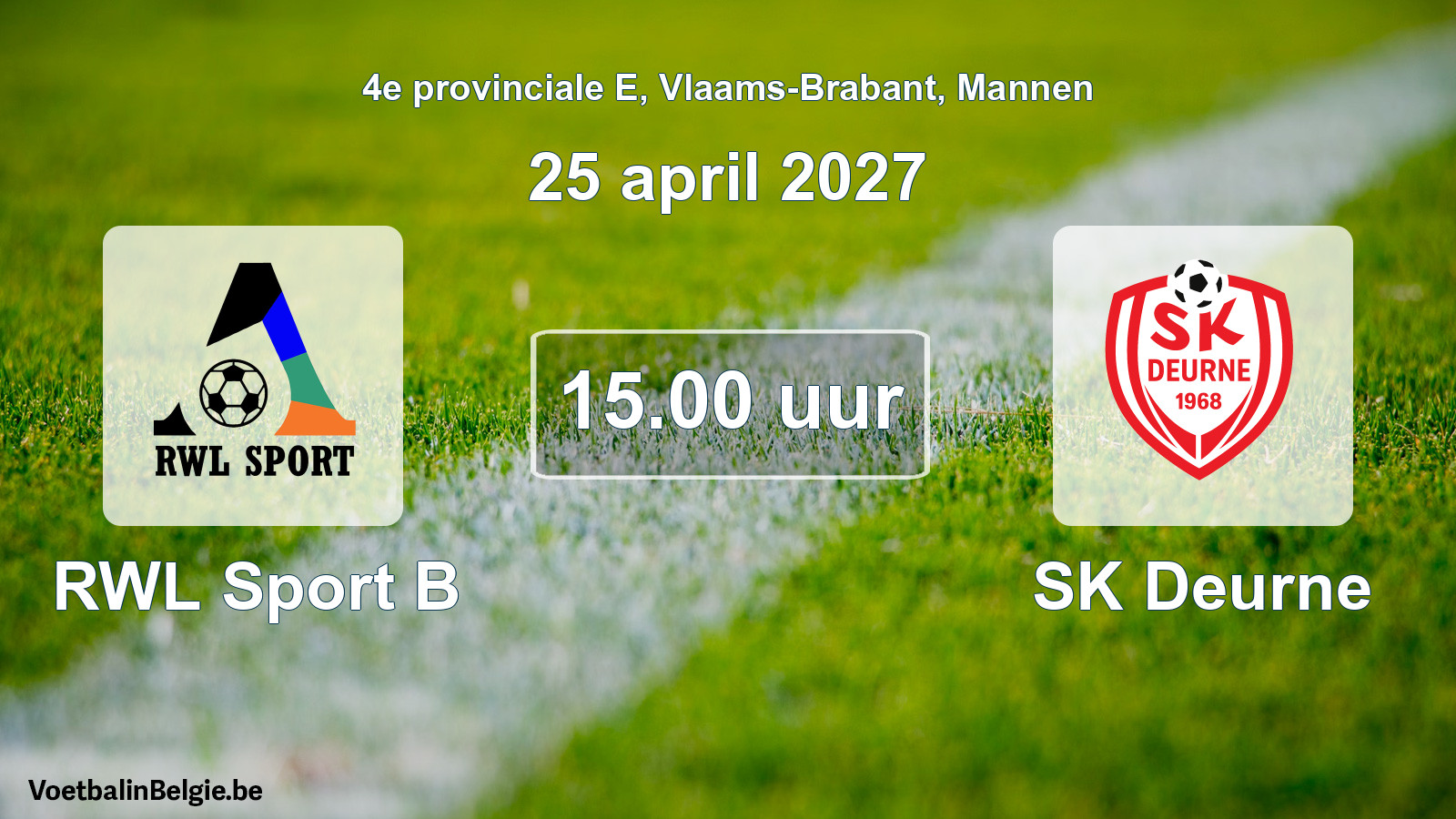 Geplande wedstrijd mannenvoetbal: RWL Sport B - SK Deurne (25 april 2027)