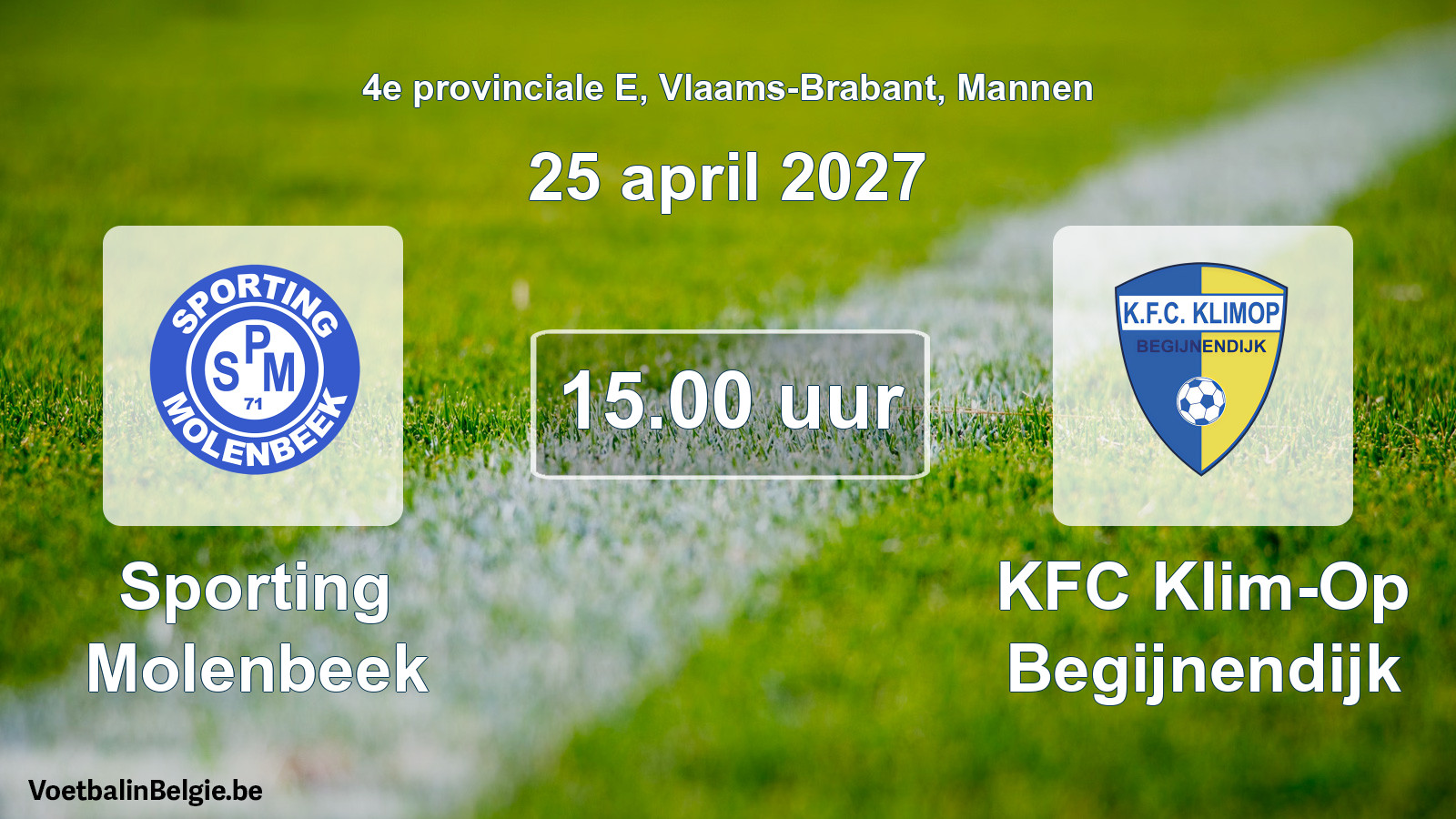 Geplande wedstrijd mannenvoetbal: Sporting Molenbeek - KFC Klim-Op Begijnendijk (25 april 2027)