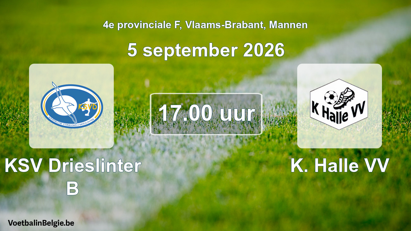 Scheduled match men football: KSV Drieslinter B - K. Halle VV (5 September 2026)