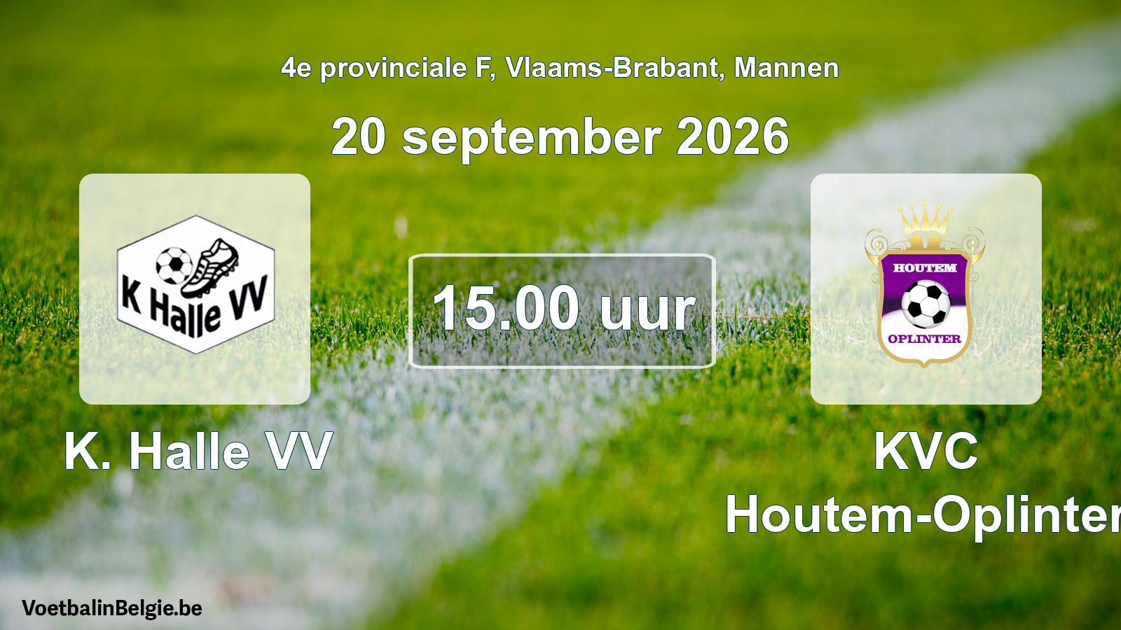 Geplande wedstrijd mannenvoetbal: K. Halle VV - KVC Houtem-Oplinter (20 september 2026)