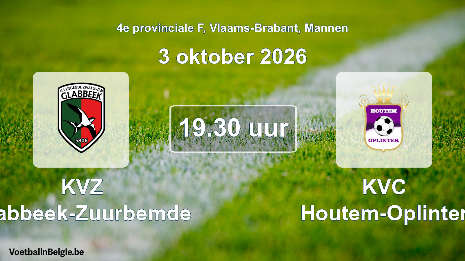 Geplande wedstrijd mannenvoetbal: KVZ Glabbeek-Zuurbemde - KVC Houtem-Oplinter (3 oktober 2026)