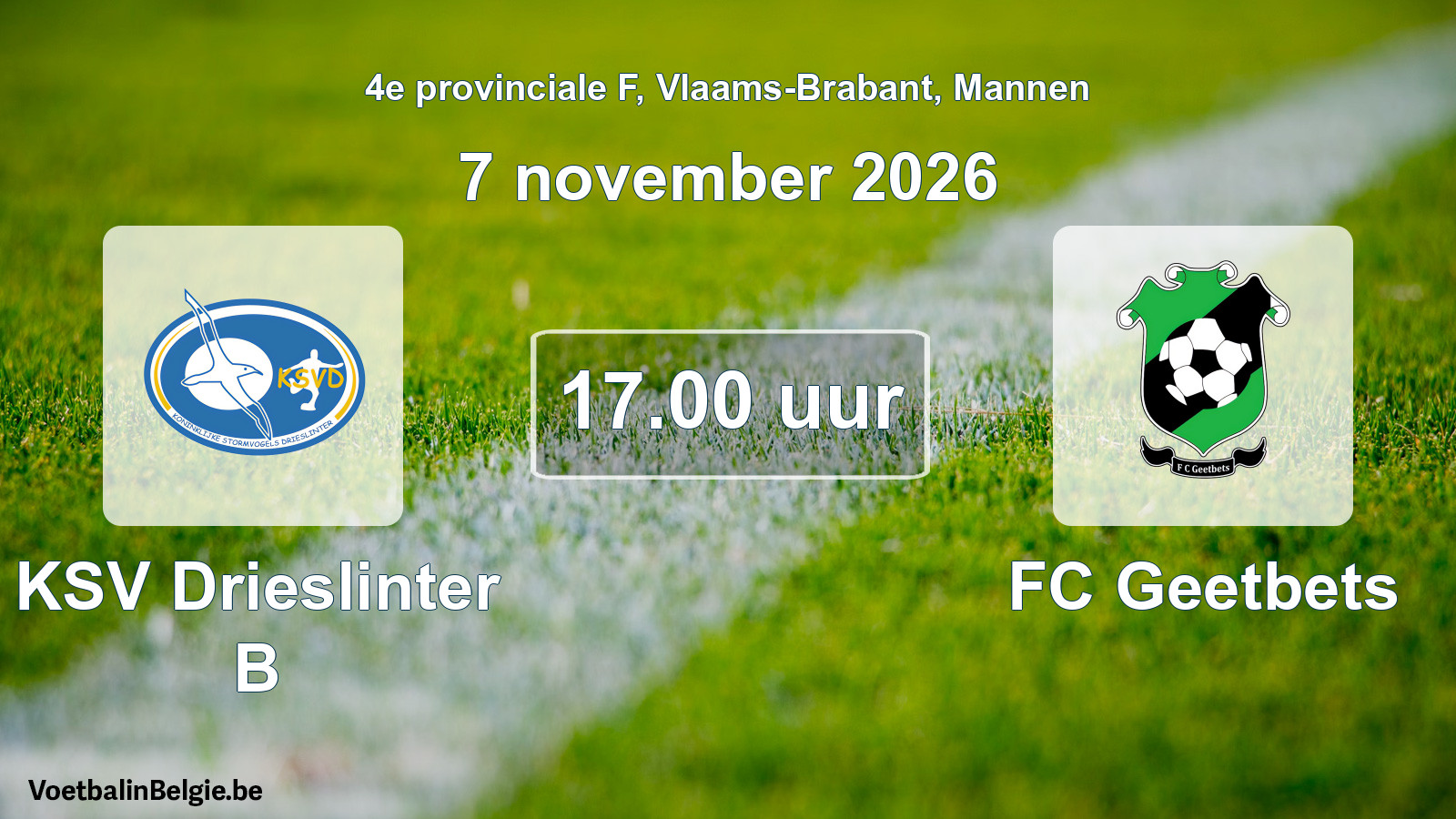 Geplande wedstrijd mannenvoetbal: KSV Drieslinter B - FC Geetbets (7 november 2026)