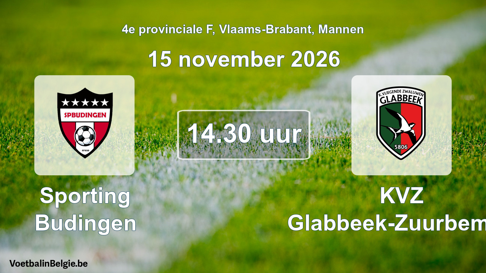 Geplande wedstrijd mannenvoetbal: Sporting Budingen - KVZ Glabbeek-Zuurbemde (15 november 2026)