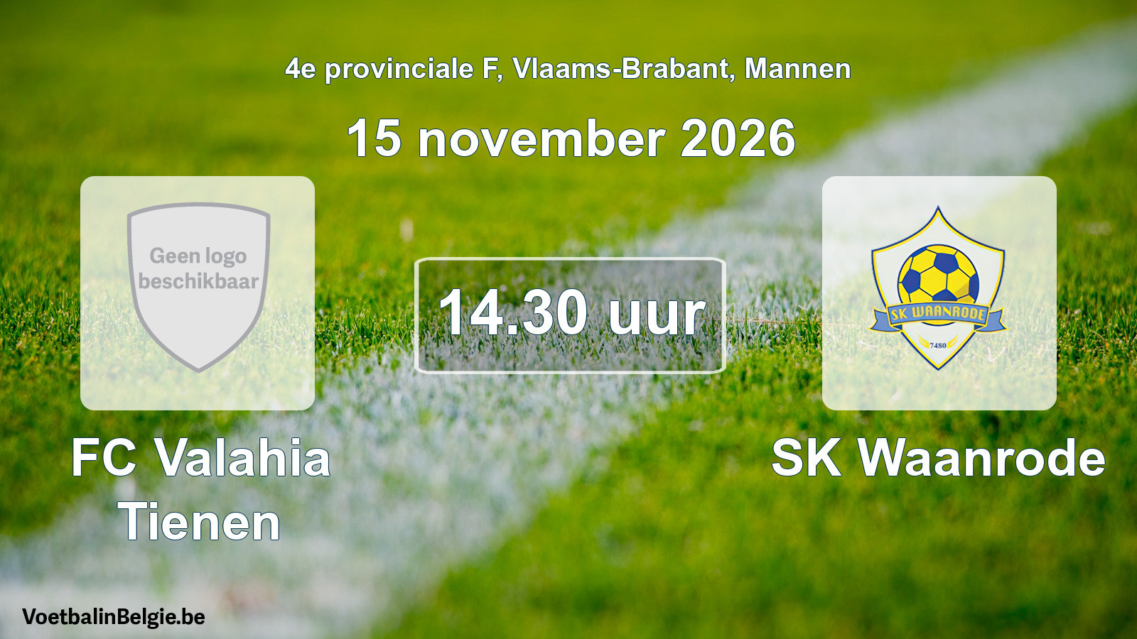 Geplande wedstrijd mannenvoetbal: FC Valahia Tienen - SK Waanrode (15 november 2026)