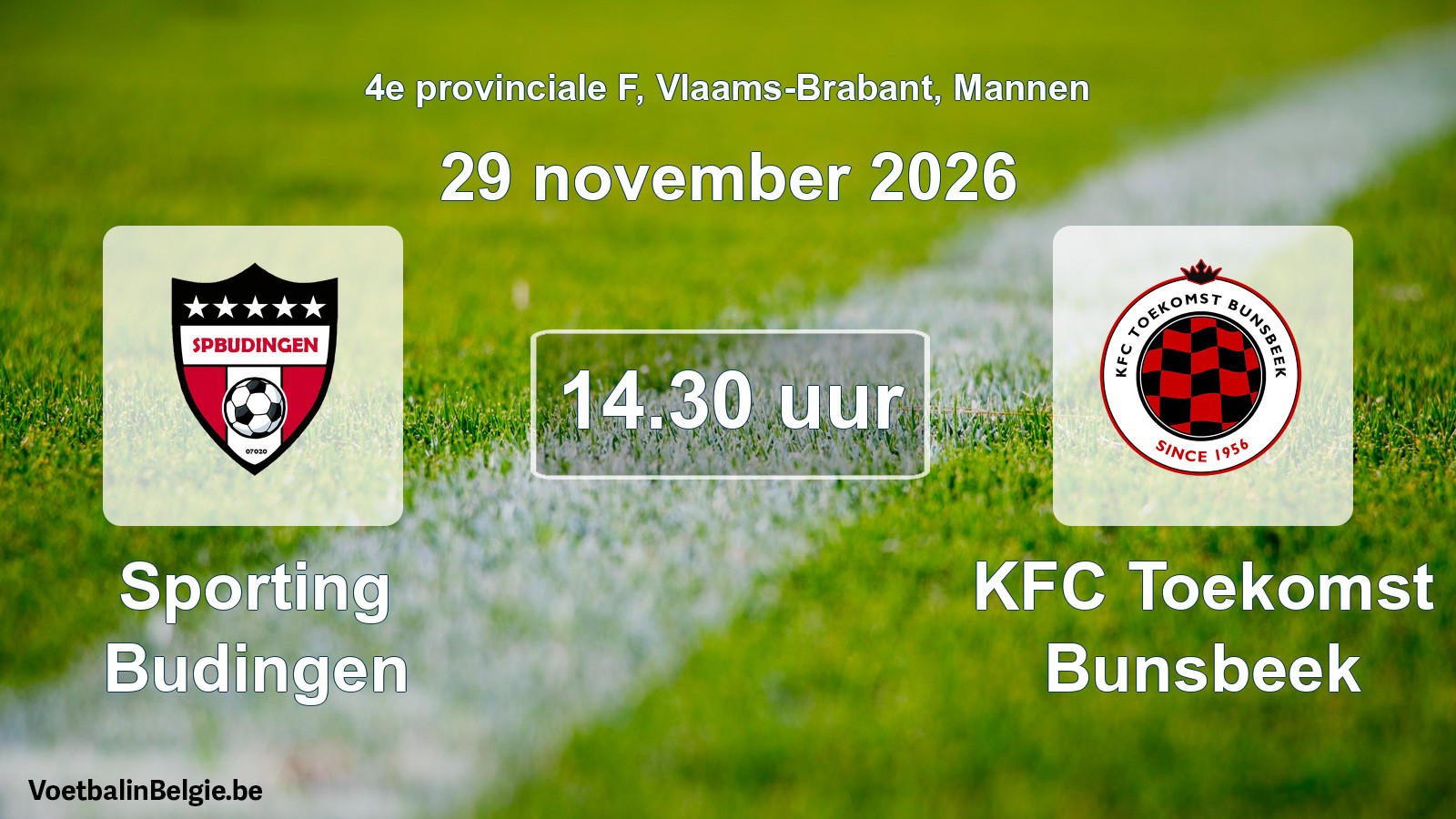 Geplande wedstrijd mannenvoetbal: Sporting Budingen - KFC Toekomst Bunsbeek (29 november 2026)