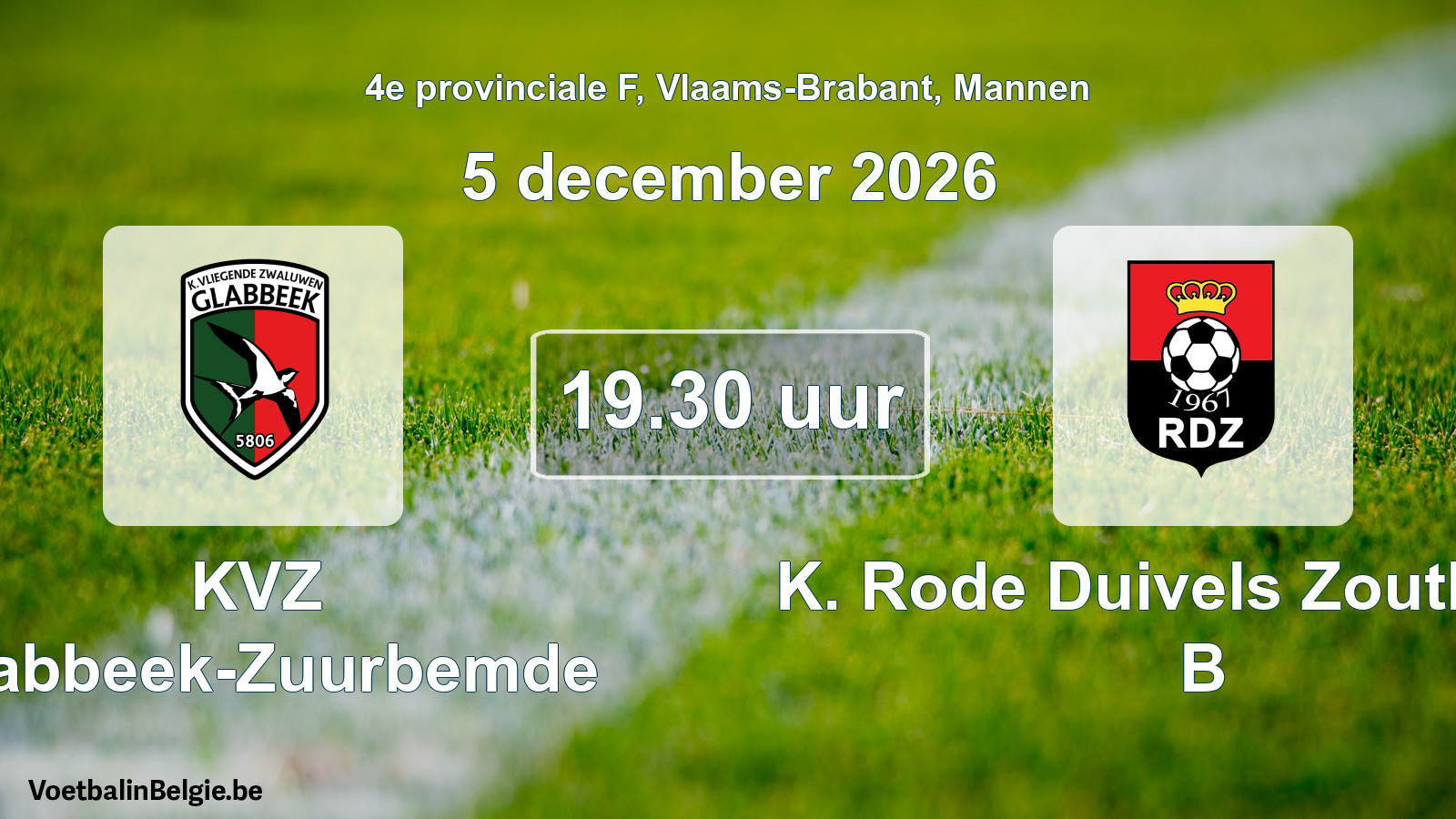 Geplande wedstrijd mannenvoetbal: KVZ Glabbeek-Zuurbemde - K. Rode Duivels Zoutleeuw B (5 december 2026)
