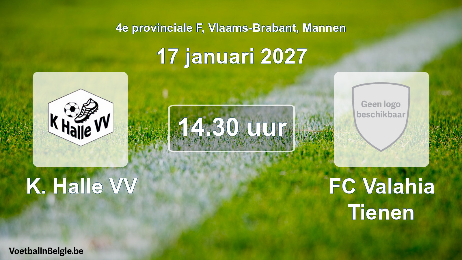 Geplande wedstrijd mannenvoetbal: K. Halle VV - FC Valahia Tienen (17 januari 2027)