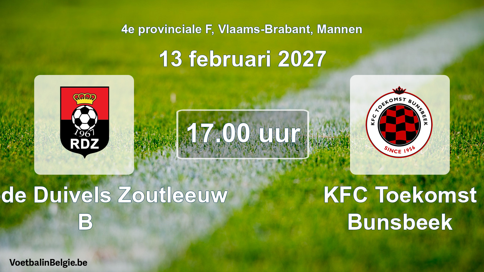 Geplande wedstrijd mannenvoetbal: K. Rode Duivels Zoutleeuw B - KFC Toekomst Bunsbeek (13 februari 2027)
