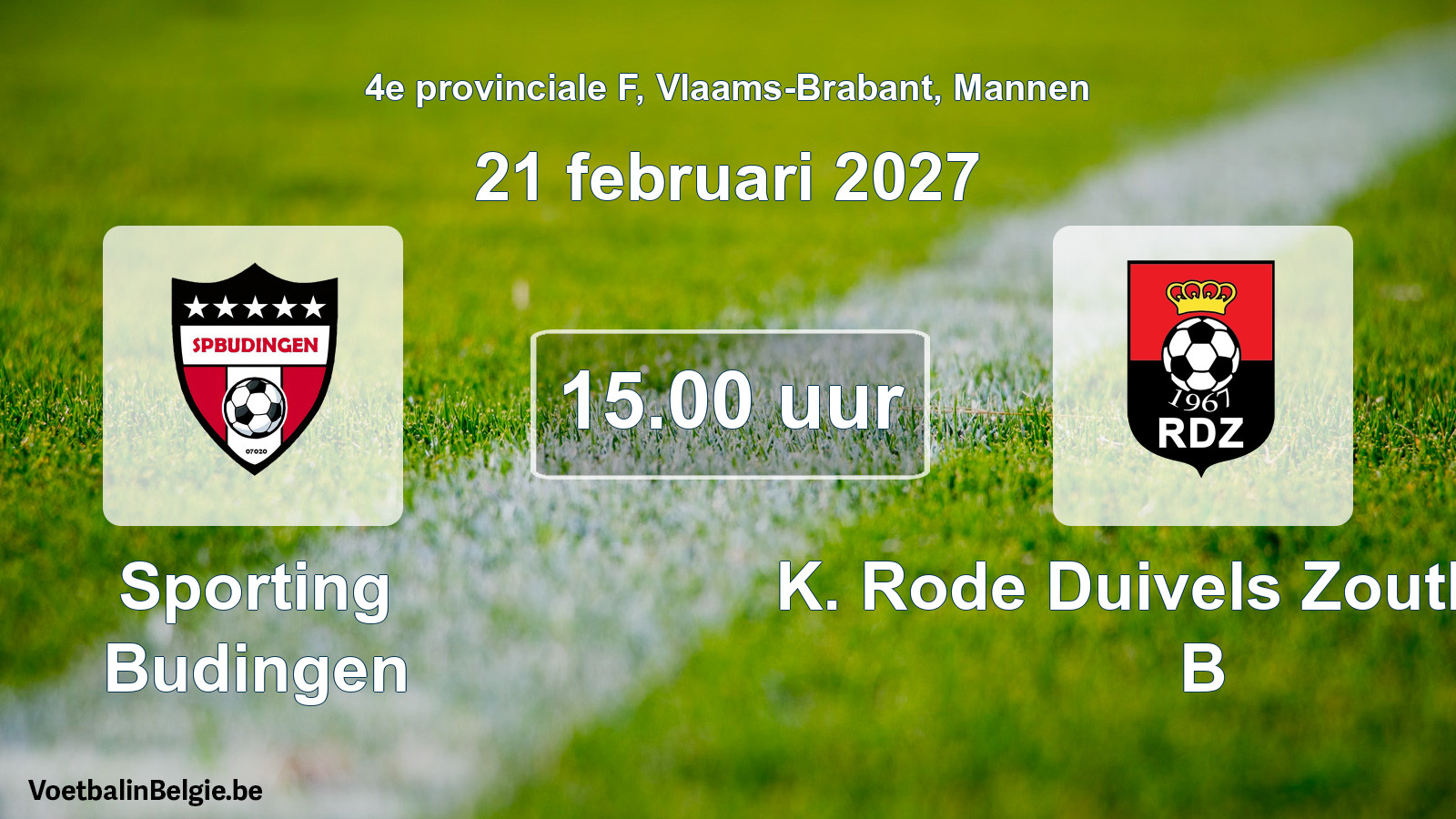 Geplande wedstrijd mannenvoetbal: Sporting Budingen - K. Rode Duivels Zoutleeuw B (21 februari 2027)