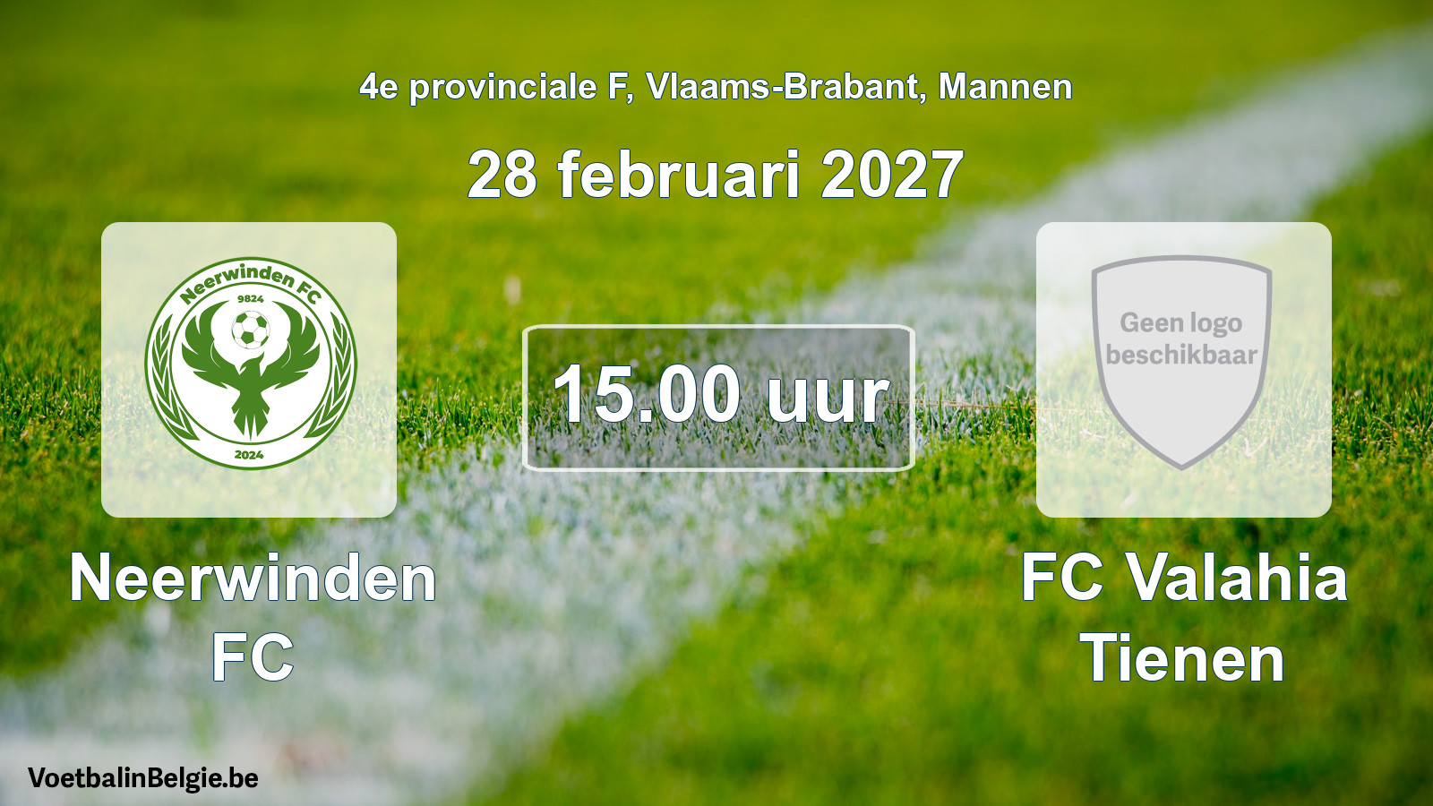 Geplande wedstrijd mannenvoetbal: Neerwinden FC - FC Valahia Tienen (28 februari 2027)