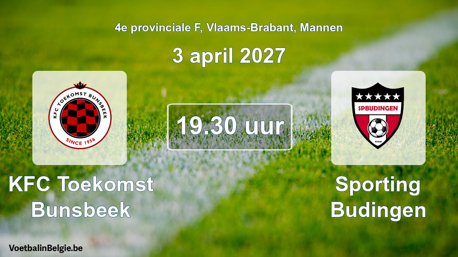 Geplande wedstrijd mannenvoetbal: KFC Toekomst Bunsbeek - Sporting Budingen (3 april 2027)