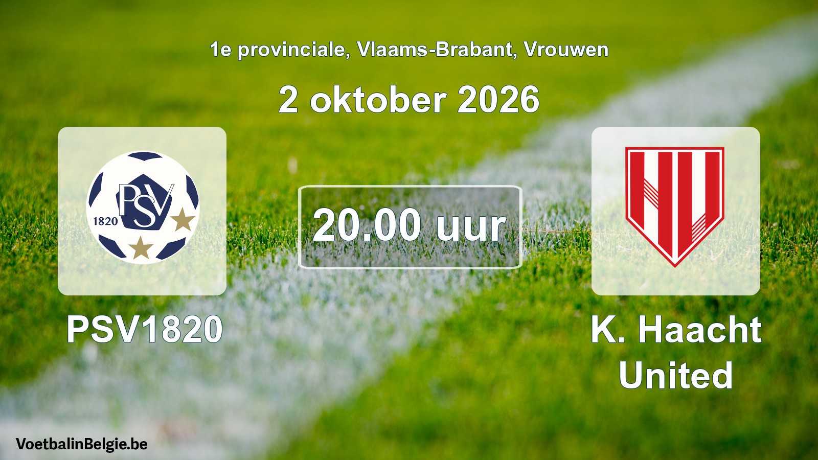 Geplande wedstrijd vrouwenvoetbal: PSV1820 - K. Haacht United (2 oktober 2026)