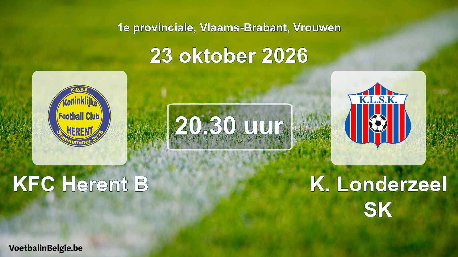 Geplande wedstrijd vrouwenvoetbal: KFC Herent B - K. Londerzeel SK (23 oktober 2026)