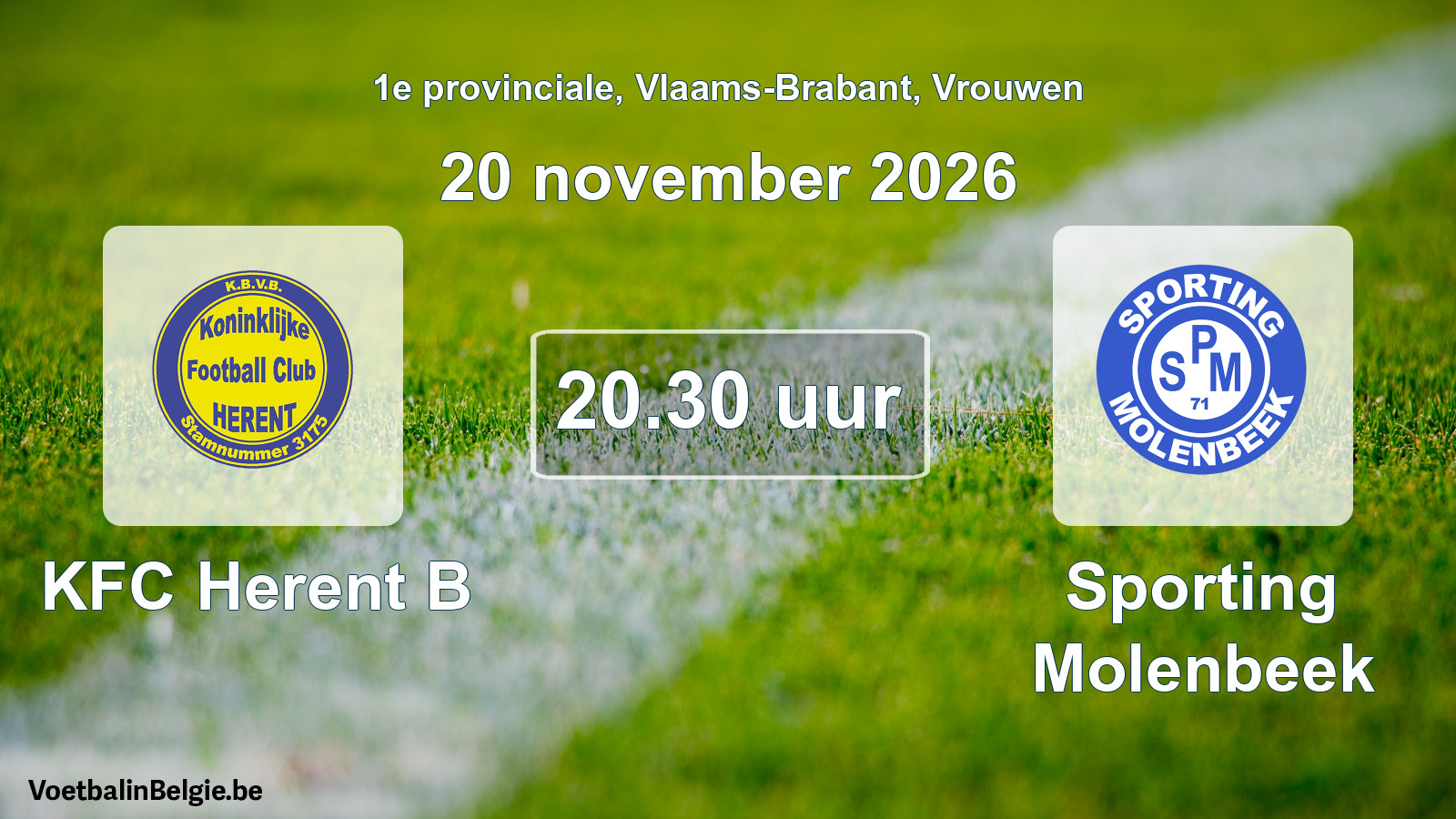 Geplande wedstrijd vrouwenvoetbal: KFC Herent B - Sporting Molenbeek (20 november 2026)