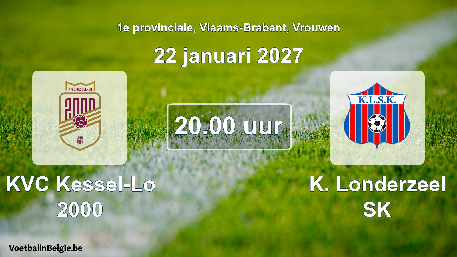 Scheduled match women football: KVC Kessel-Lo 2000 - K. Londerzeel SK (22 January 2027)